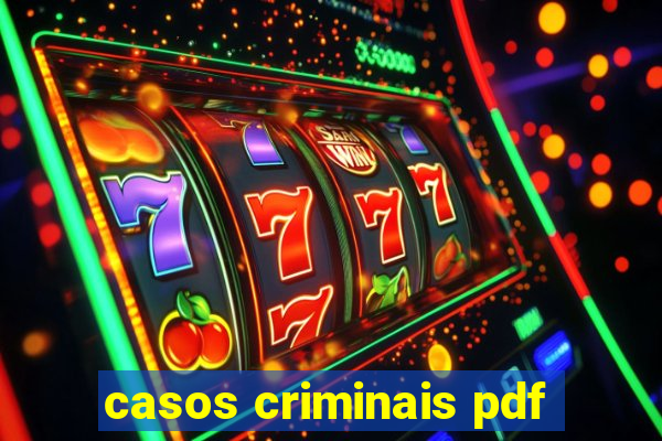 casos criminais pdf